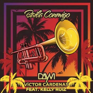 دانلود آهنگ Dayvi & Victor Cárdenas Feat Kelly Ruiz به نام Baila Conmigo