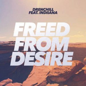 دانلود آهنگ Drenchill Indiiana به نام Freed from desire