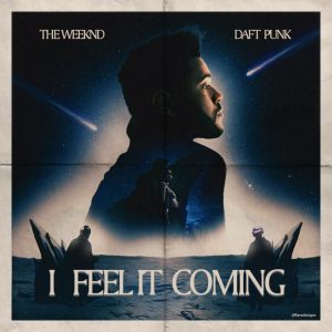 دانلود آهنگ The Weeknd به نام I Feel It Coming
