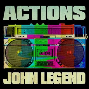 دانلود آهنگ John Legend به نام Actions