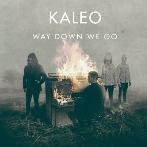 دانلود آهنگ KALEO به نام Way Down We Go