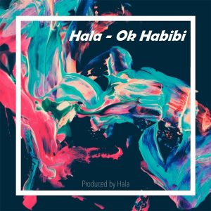 دانلود آهنگ Hala به نام Ok Habibi