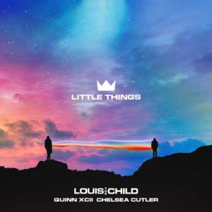 دانلود آهنگ Louis The Child به نام Little Things