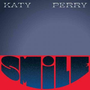 دانلود آهنگ Katy Perry به نام Smile