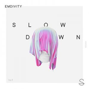 دانلود آهنگ EMDIVITY به نام Slow down
