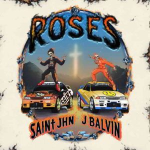 دانلود آهنگ SAINt JHN و J Balvin به نام Roses